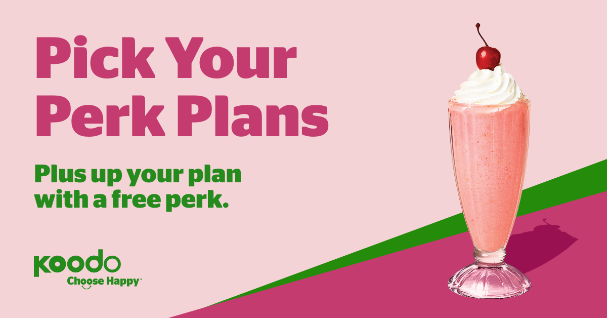 Koodo Pick Your Perk 任選禮遇計劃 IQ Mobile Inc.